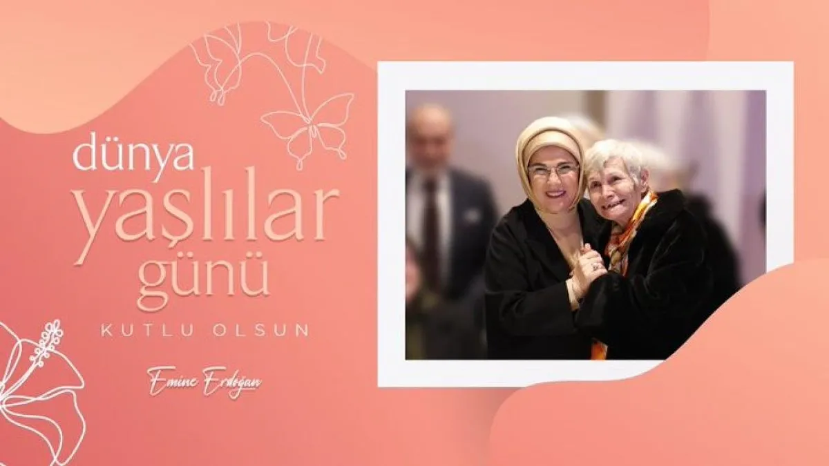Emine Erdoğan’dan “Dünya Yaşlılar Günü” mesajı:
